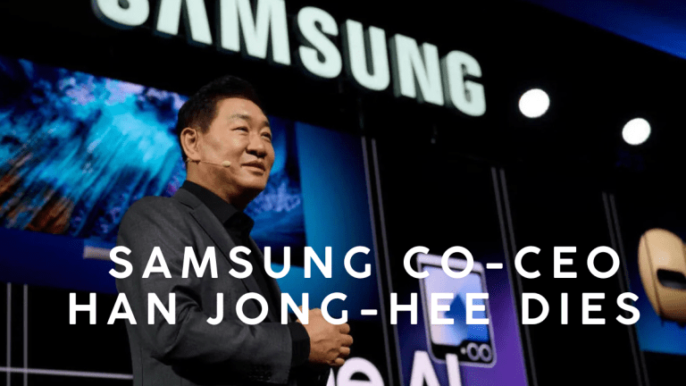 Samsung’s Leadership Shaken by passing of Co-CEO Han Jong-hee